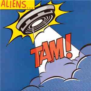 Tam!  - Aliens mp3 album