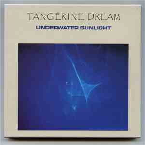 Tangerine Dream - Underwater Sunlight mp3 album