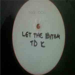 TDK - Rythm & Rymes mp3 album