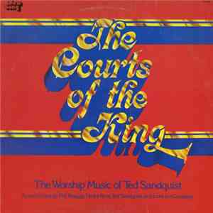 Ted Sandquist - The Courts Of The King mp3 album