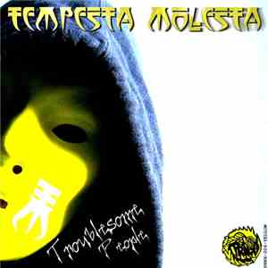Tempesta Molesta - Troublesome People mp3 album