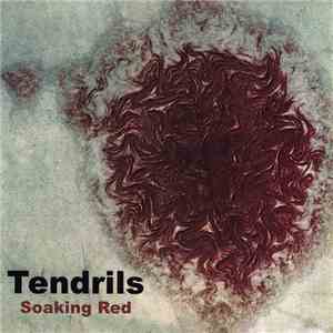 Tendrils - Soaking Red mp3 album