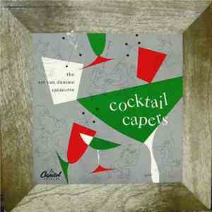 The Art Van Damme Quintette - Cocktail Capers mp3 album
