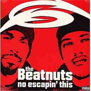 The Beatnuts - No Escapin' This mp3 album