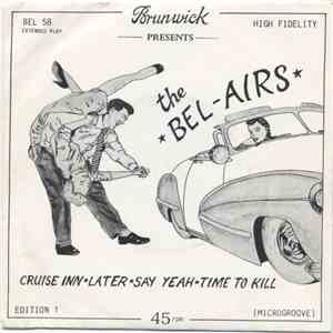 The Bel-Airs - Cruise Inn EP mp3 album