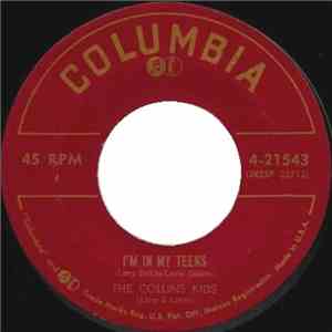 The Collins Kids - I'm In My Teens / They're Still In Love mp3 album