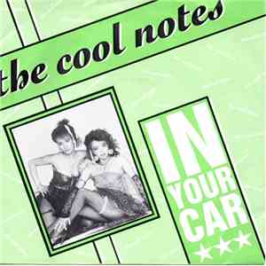 The Cool Notes - In Your Car mp3 album