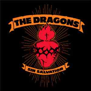 The Dragons  - Sin Salvation mp3 album