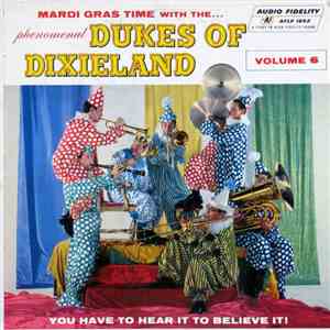 The Dukes Of Dixieland - Mardi Gras Time With The Dukes Of Dixieland - Volume 6 mp3 album