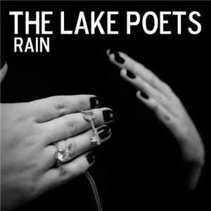 The Lake Poets - Rain mp3 album
