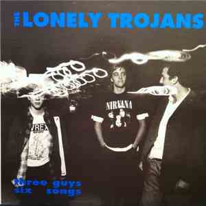 The Lonely Trojans - The Lonely Trojans mp3 album
