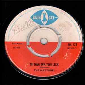 The Maytones - Mi Nah Tek You Lick mp3 album
