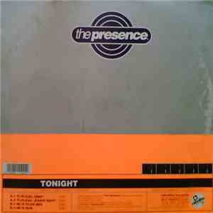 The Presence  - Tonight mp3 album