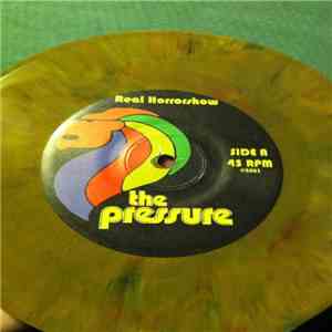 The Pressure - Real Horroshow / Single Ended mp3 album