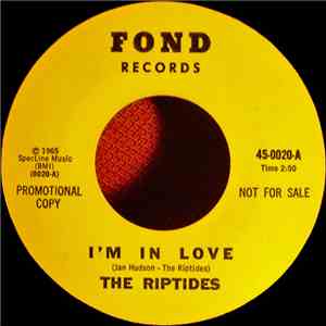 The Riptides - I'm In Love / Hey Little Girl mp3 album