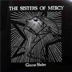 The Sisters Of Mercy - Gimme Shelter mp3 album