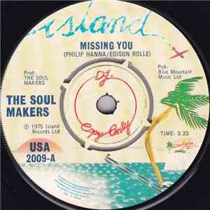 The Soul Makers - Missing You / Get What You Want mp3 album