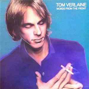 Tom Verlaine - Words From The Front mp3 album