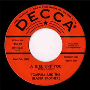 Tompall And The Glaser Brothers - A Girl Like You mp3 album