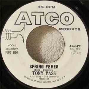 Tony Pass - Spring Fever / True True Love mp3 album
