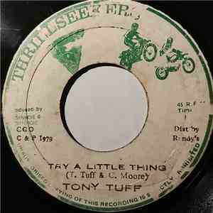 Tony Tuff - Try A Little Thing mp3 album