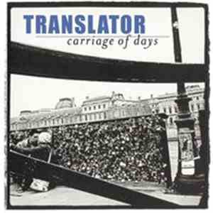 Translator  - Carriage Of Days mp3 album