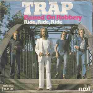 Trap  - Raised On Robbery mp3 album