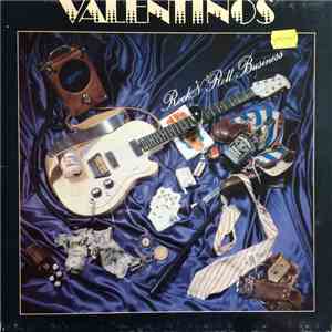 Valentinos - Rock'n'Roll Business mp3 album