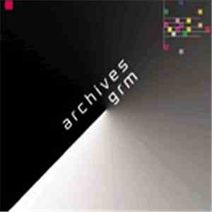 Various - Archives GRM mp3 album