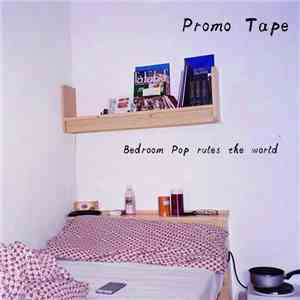 Various - "Bedroom Pop rules the world" mp3 album