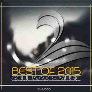 Various - Best Of 2015 (Soul Waves Music) mp3 album