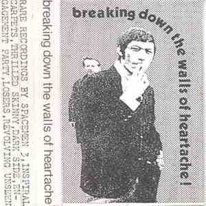 Various - Breaking Down The Walls Of Heartache mp3 album