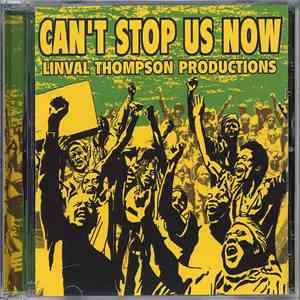 Various - Can't Stop Us Now: Linval Thompson Productions mp3 album