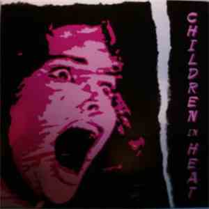 Various - Children In Heat mp3 album