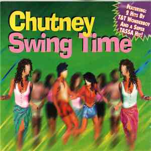 Various - Chutney Swing Time mp3 album
