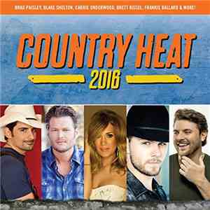 Various - Country Heat 2016 mp3 album