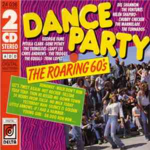 Various - Dance Party (The Roaring 60's) mp3 album