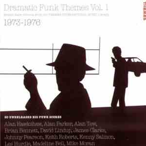 Various - Dramatic Funk Themes Vol. 1 (British Rare Grooves From The Themes International Music Library 1973-1976) mp3 album