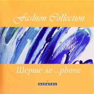 Various - Fashion Collection Шерше Ле Теле Phone mp3 album