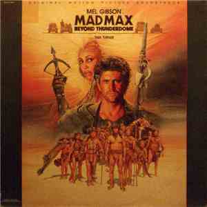 Various - Mad Max Beyond Thunderdome - Original Motion Picture Soundtrack mp3 album
