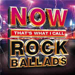 Various - Now That's What I Call Rock Ballads mp3 album