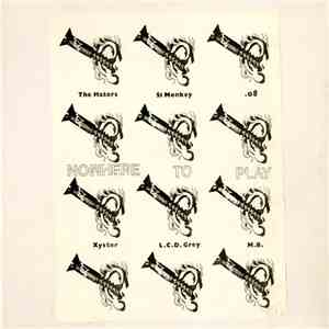 Various - Nowhere To Play mp3 album