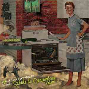 Various - Salade De Concombres Vol. 1 mp3 album