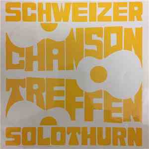 Various - Schweizer Chanson-Treffen Solothurn mp3 album