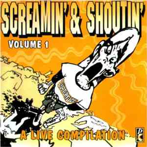Various - Screamin' & Shoutin' Volume 1 mp3 album