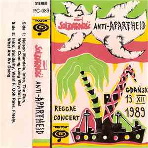 Various - Solidarność Anti-Apartheid 13.12.1989 (Gdańsk Shipyard Hall) mp3 album