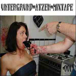Various - Untergrund-Atzen-Mixtape #1 mp3 album