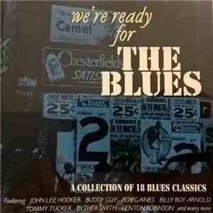 Various - We're Ready For The Blues mp3 album
