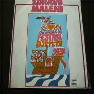 Various - Zdravo Maleni - Jugoslavenski Festival Djeteta Šibenik mp3 album