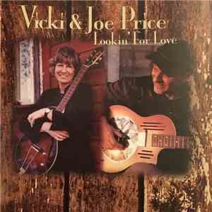 Vicki Price, Joe Price - Lookin' For Love mp3 album